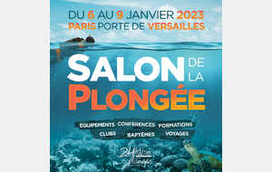 SALON DE LA PLONGEE 2023  !